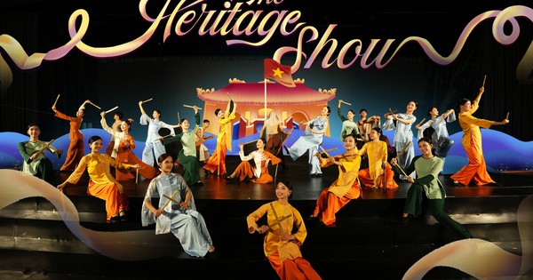 The New Chapter of The Heritage Show – Khi di sản Việt Nam được kể bằng ngôn ngữ nghệ thuật