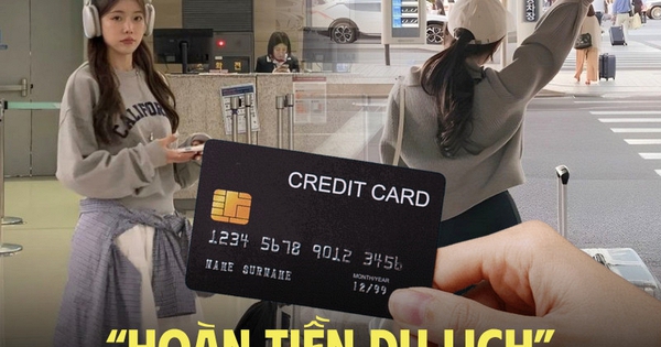 Người hay đi chơi phải biết: 3 loại thẻ tín dụng hoàn tiền nhiều nhất khi đặt vé máy bay, phòng khách sạn