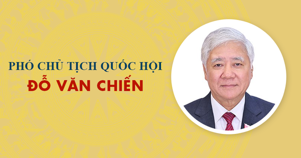 Infographic: Sự nghiệp Phó Chủ tịch Quốc hội khóa XVI Đỗ Văn Chiến