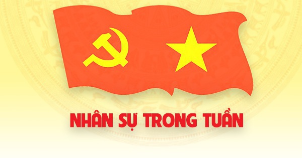 [Infographic] Nhân sự trong tuần: Bổ nhiệm một số cán bộ ở Trung ương