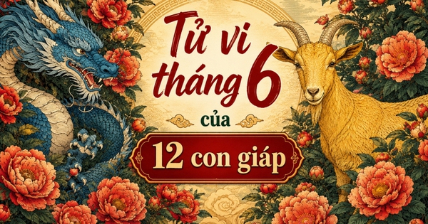 Dự báo biến động tài vận của nhóm Tứ Hành Xung 4 con giáp Thìn-Tuất-Sửu-Mùi trong tháng 6