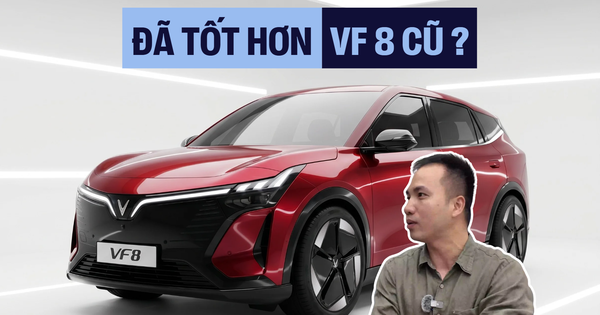 Chủ xe VF 8 đời đầu nói thẳng về VF 8 thế hệ mới: Đáng để ‘xuống tiền’ hay bình tĩnh chờ đợi thêm?