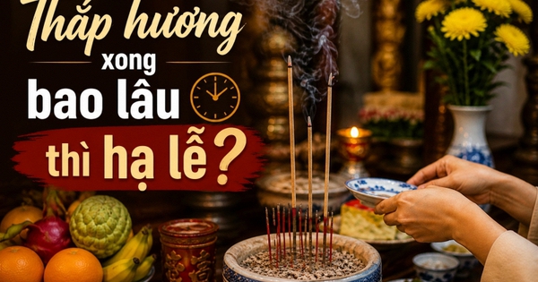 Thắp hương xong bao lâu thì hạ lễ?