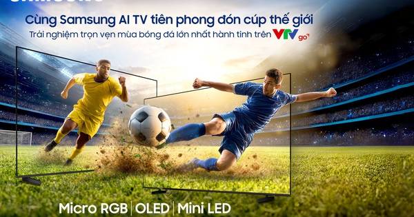 Trải nghiệm World Cup choáng ngợp trên Samsung AI TV màn hìn