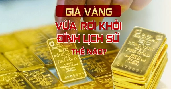Giá vàng vừa 'rơi' khỏi đỉnh lịch sử thế nào?