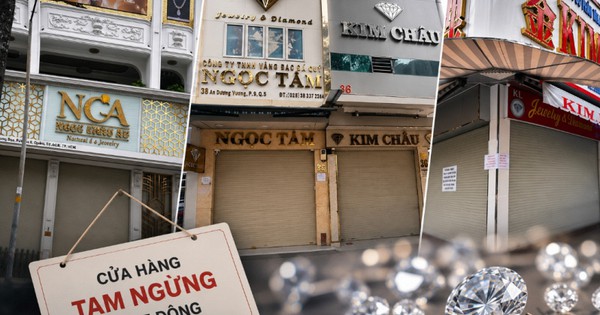 Tình hình các cửa tiệm kim cương sau thông tin khởi tố chủ tiệm Kim Lý, Ngọc Tâm, Ngọc Châu Âu: “Đóng cửa, cài then” và dán thông báo