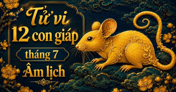 Lời khuyên cho 12 con giáp trong tháng 7 Âm lịch