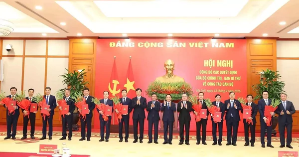 Công bố 12 quyết định của Bộ Chính trị, Ban Bí thư về công tác cán bộ