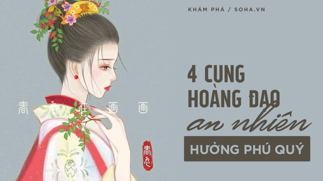 Với bản mệnh phú quý, 4 cung hoàng đạo trời sinh tự lập tự cường, làm việc gì cũng may mắn thuận lợi, phúc lộc dồi dào