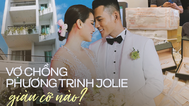 Sính lễ 88 cây vàng và 2 tỷ kim cương: Vợ chồng Phương Trinh Jolie giàu cỡ nào?