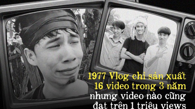 Đạt nút vàng YouTube chỉ sau 4 video không dài quá 6 phút, 1977 Vlog hiện tại ra sao?