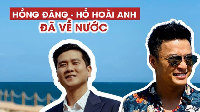 Kịch bản nào cho sự quay lại nghệ thuật của Hồng Đăng và Hồ Hoài Anh?