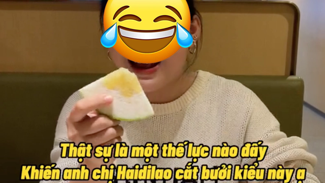 Cô gái thắc mắc về kiểu bổ bưởi "độc lạ" ở Haidilao: Cắt cả vỏ như miếng cam, còn nguyên phần cùi dày