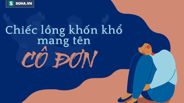 "Đại dịch cô đơn": Đây là cách chúng ta tự giam cầm mình trong chiếc lồng thời đại WiFi