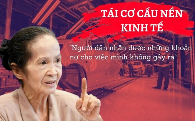 Tái cơ cấu nền kinh tế: Người dân nhận được những khoản nợ cho việc mình không gây ra