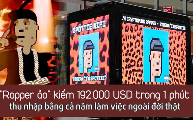 ''Rapper ảo'' kiếm 192.000 USD trong một phút: Phát hành nhạc ảo, tổ chức concert ảo, thu nhập bằng cả năm người khác làm việc