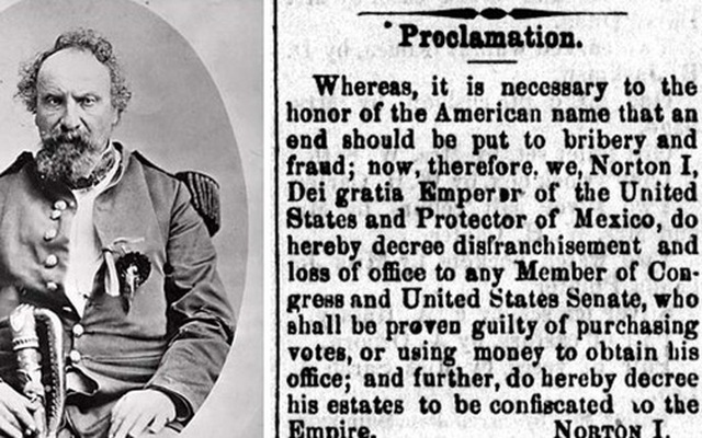Câu chuyện ít người biết về 'Hoàng đế của Hoa Kỳ' vào năm 1859 và thậm chí người đàn ông này còn phát hành tiền tệ của riêng mình