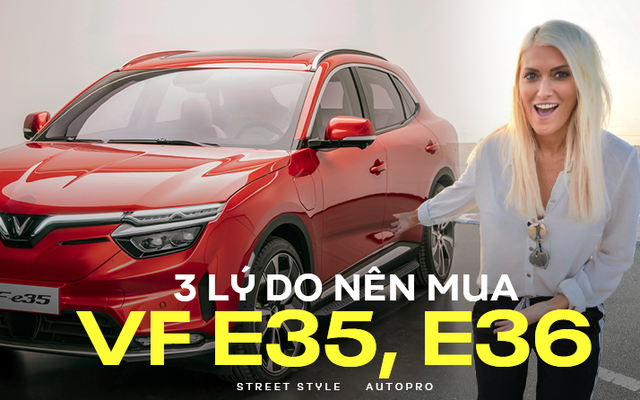 Supercar Blondie trải nghiệm nhanh VinFast VF e35, VF e36: 'Sang xịn mịn', đi vài tuần mới phải sạc, nóng lòng chờ được cầm lái