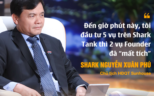 ‘Bài học xương máu’ khiến Shark Phú kiên định theo phong cách “Bank Tank”: Đầu tư vào 5 deal trên Shark Tank thì 2 startup nhận vốn thất bại và mất hút, không một lời thông báo