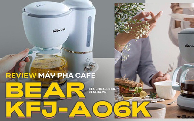 Máy pha cafe Bear: Vừa xinh vừa rẻ nhưng khi dùng nên ''nâng như nâng trứng'' nha anh chị em