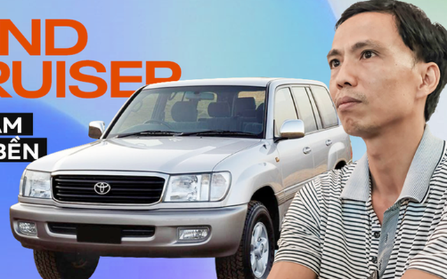 Tài xế Toyota Land Cruiser 1999 chở Thứ trưởng: ‘22 năm chinh chiến Bắc Nam vẫn an toàn, bền bỉ, dùng 10 năm nữa vẫn tốt’