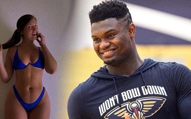 "Bắt quả tang" Zion Williamson "thả thính" cô nàng người mẫu thể hình nóng bỏng