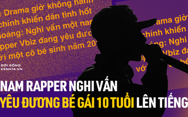 Nam rapper lên tiếng về nghi vấn yêu đương với bé gái 10 tuổi “chấn động” MXH