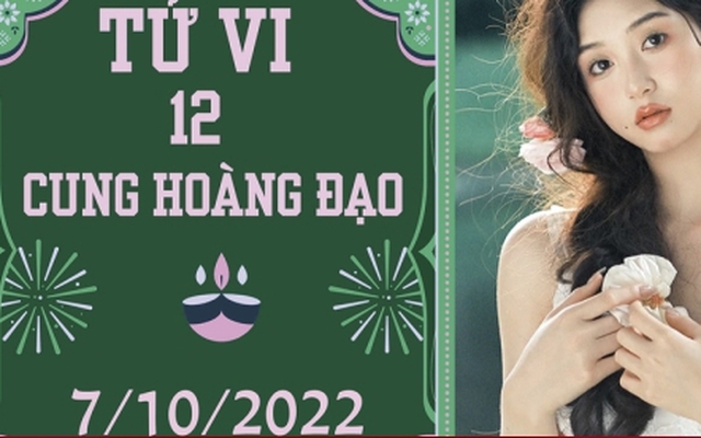 Tử vi 12 cung hoàng đạo ngày 7/10: Bạch Dương có quý nhân, Song Tử phải đề phòng