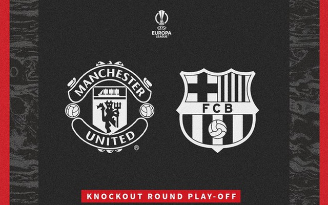 Bốc thăm vòng Knock-out UEFA Europa League: Barcelona đụng độ Man Utd