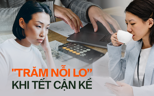 50 ngày nữa là Tết, dân văn phòng rối như tơ vò: “Năm nay cái gì cũng áp lực gấp đôi”