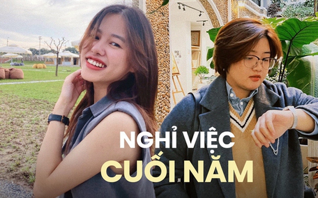 Nghỉ việc cuối năm, từ bỏ chốn văn phòng dù tiếc thưởng Tết