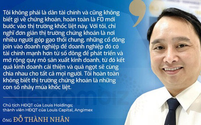 Ông Đỗ Thành Nhân từng tự nhận "không biết gì về chứng khoán"