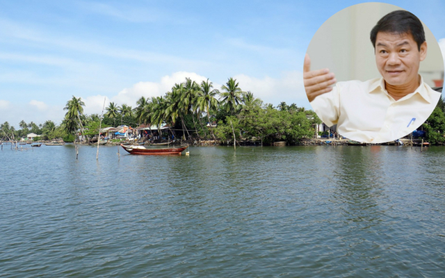 Tỷ phú Trần Bá Dương muốn đầu tư khu du lịch, nghỉ dưỡng tại ốc đảo nghèo tỉnh Quảng Nam
