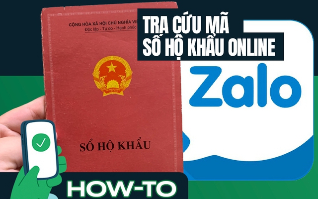 Cách tra cứu mã số hộ khẩu online ngay trên Zalo, nhanh chóng, tiện lợi!