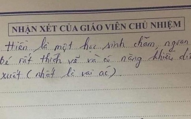 Nhận xét của giáo viên khiến học sinh “cười ra nước mắt”, không biết là khen hay chê nhỉ?