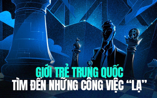 Rời bỏ cuộc sống văn phòng, giới trẻ Trung Quốc tìm đến những công việc lạ, có nghề kiếm tới 140 triệu/tháng