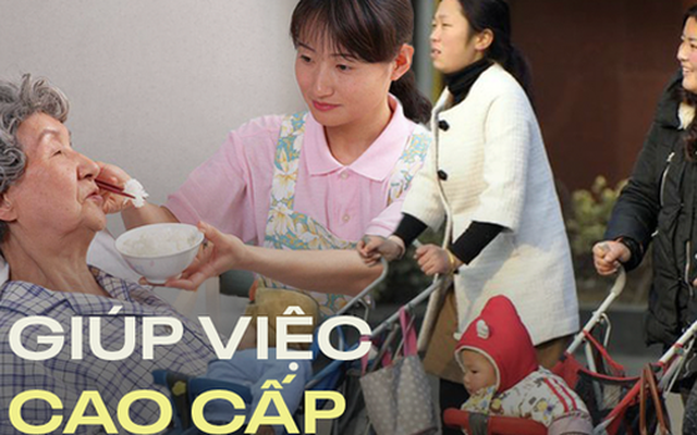 Nghề giúp việc cao cấp ở Trung Quốc: Lương "khủng", yêu cầu bằng cấp "như trên trời"