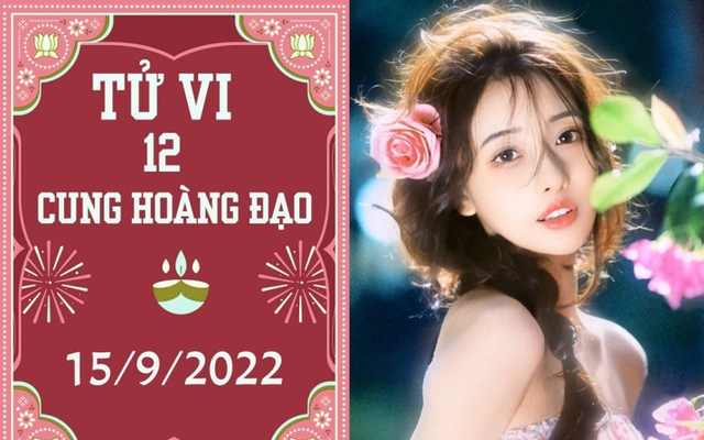 Tử vi 12 cung hoàng đạo ngày 15/9: Bọ Cạp thuận lợi, Bạch Dương cẩn thận bị lừa