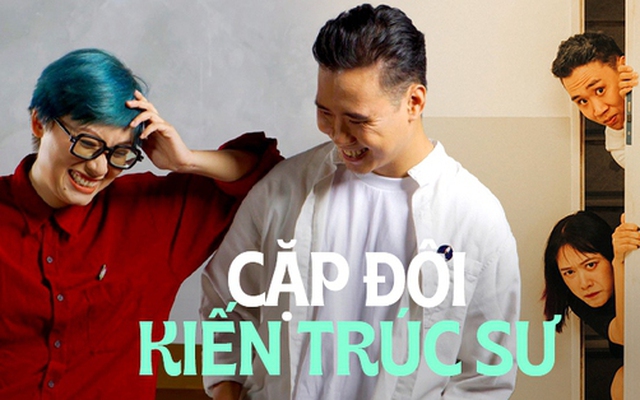 Khi vợ chồng là kiến trúc sư: Đêm ngủ cũng bật dậy bàn chuyện thiết kế, xung đột ý kiến thì phải thuyết trình