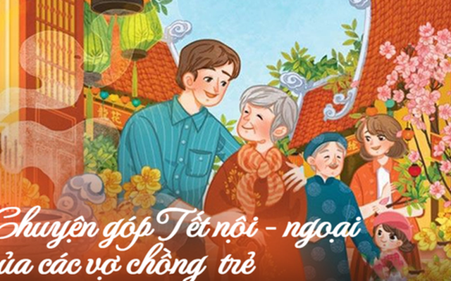 Chuyện 'góp Tết' nội - ngoại của các cặp vợ chồng trẻ: Nhiều gia đình cãi vã không hồi kết, nhà thu nhập thấp nhưng biết vun vén để đủ đầy 2 bên