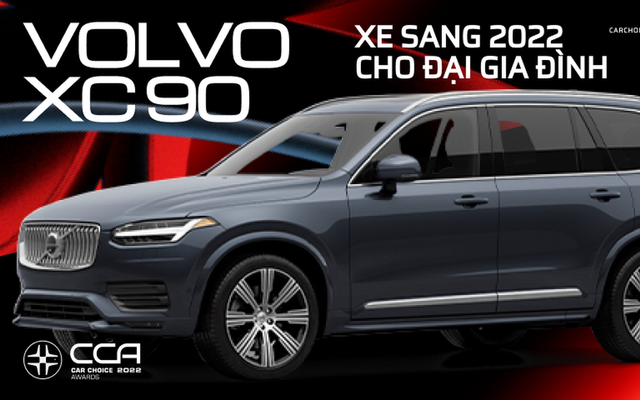 Volvo XC90 - Xe sang 2022 cho đại gia đình