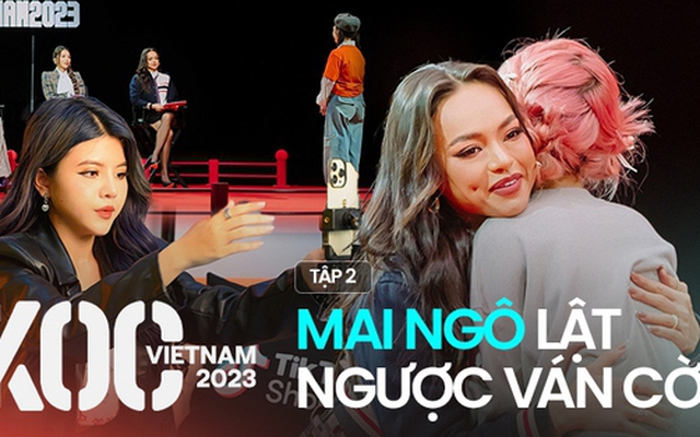 Tập 2 KOC VIETNAM 2023: Mai Ngô lật ngược ván cờ, ''thánh livestream'' lộ diện?