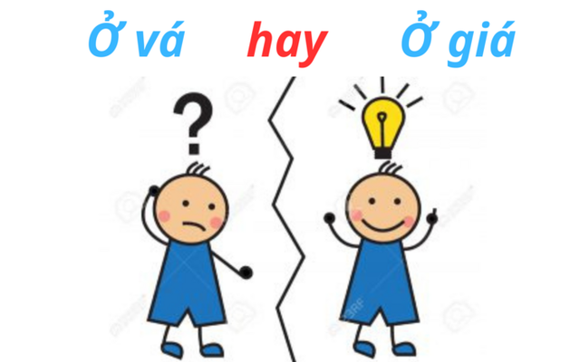 'Ở vá' hay 'ở giá', từ nào đúng chính tả?