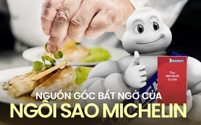 Nguồn gốc bất ngờ của ngôi sao Michelin: Từ công ty lốp xe đến hệ thống đánh giá nhà hàng chất lượng bậc nhất