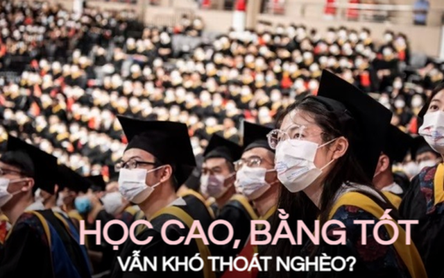 Tại sao nhiều người học vấn cao, bằng cấp tốt vẫn phải sống vất vả: Chưa xác định điều này thì còn khó thoát nghèo