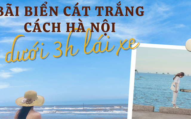 Ngoài Vịnh Hạ Long, gần Hà Nội còn có 1 bãi biển cát trắng, thời tiết lý tưởng: Chỉ lái xe chưa đầy 3 tiếng, hải sản ngon tuyệt