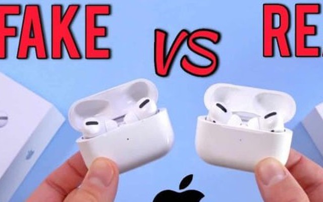 Cách phân biệt AirPods thật và giả