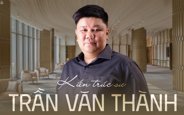 Cố vấn chiếu sáng cho các “ông lớn khách sạn” Trần Văn Thành: Thiết kế ánh sáng là “trang điểm” công trình mà thù lao được trả bằng một thứ không phải tiền bạc