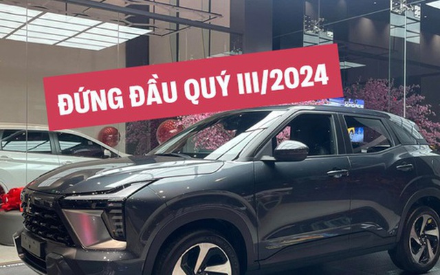 10 xe bán chạy nhất quý III/2024: City tái xuất, Innova Cross biến mất, Xforce, Vios 'xuất thần' leo 'rank'