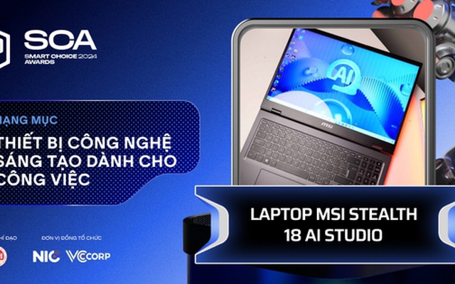 Thiết bị công nghệ sáng tạo dành cho công việc tốt nhất Better Choice Awards 2024: MSI lần đầu xuất hiện đã thắng giải, Samsung có 3 đề cử lọt top 5